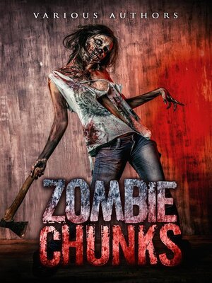 cover image of Zombie Chunks